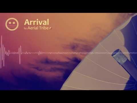 Aerial Tribe -  Arrival (Original Mix)