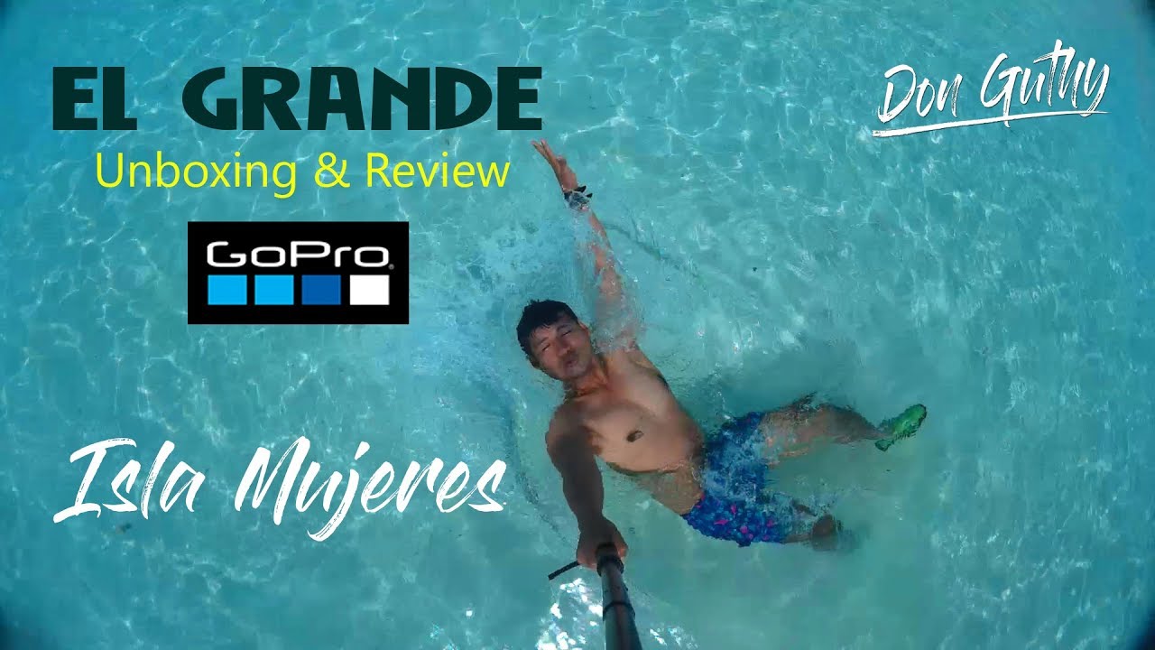 GoPro El Grande Extension Pole Unboxing & Review / Isla Mujeres Cancún