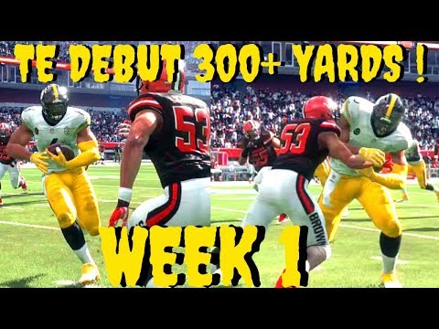 Madden 18 Career Mode TE Ep 1 - BEASTMODE TE 300+ YARDS DEBUT WITH PITTSBURGH STEELERS !*MUST WATCH*