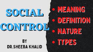 Sociology Social Control |