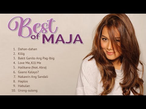(Official Non-Stop) The Best Of MAJA Playlist