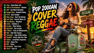 Download lagu Lagu Pop Indonesia 2000an Cover Reggae Terbaik 2026 🌴 Full Album Reggae Santai Nonstop mp3 Download lagu Lagu Pop Indonesia 2000an Cover Reggae Terbaik 2026 🌴 Full Album Reggae Santai Nonstop mp3