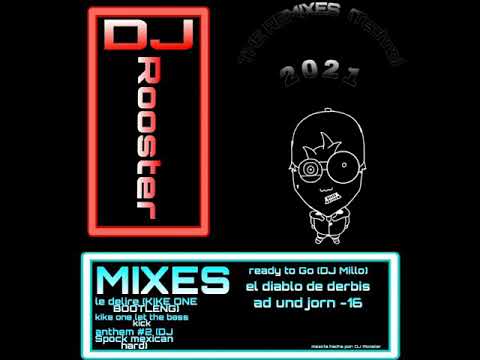 DJ Rooster THE MIXES (TECHNO) 2021