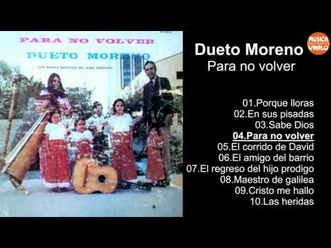 Dueto Moreno – Para no volver