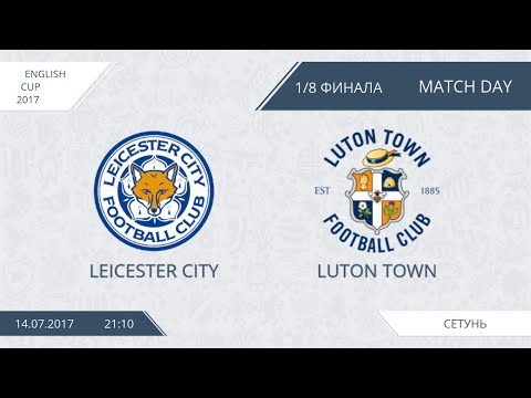 AFL 17.  English Cup 17.   Leicester City-Luton Town.  1/8.