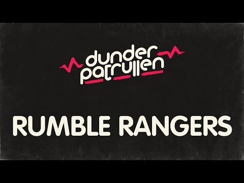 Dunderpatrullen - 07 - Rumble Rangers