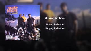 Uptown Anthem