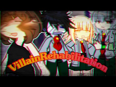 Villain Rehabilitation au [1/? Gacha MHA skit] [Implied Himichaco/Himideku and Shigadabi] BNHA