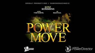 Konshens Ft Vybz Kartel &amp; Sean Paul - Power Move - November 2016