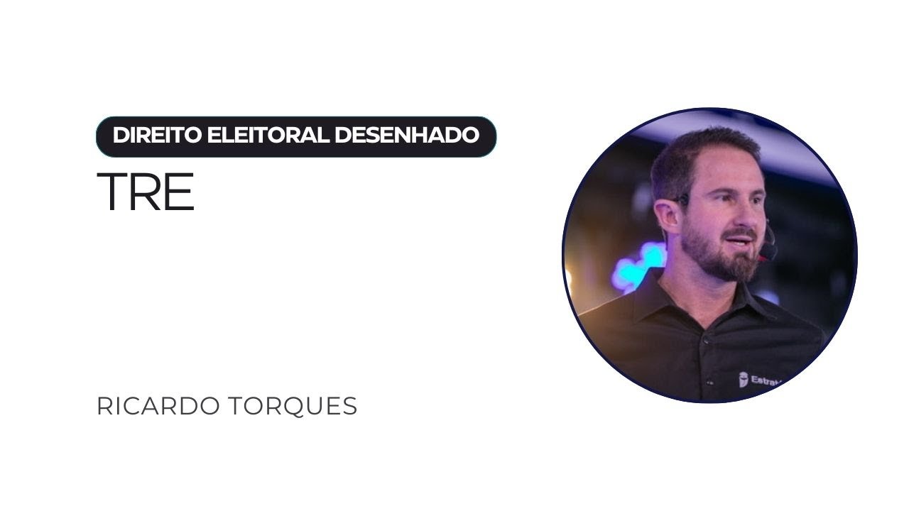 TRE | Direito Eleitoral Desenhado