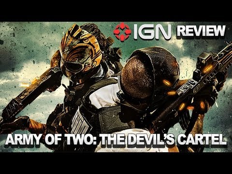 IGN Reviews - Army of Two: The Devil's Cartel Video Review