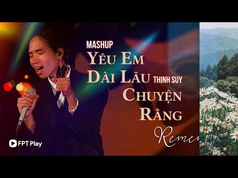 MASHUP CHUYỆN RẰNG x YÊU EM DÀI LÂU - THỊNH SUY | Live in Giao Lộ Thời Gian 2022