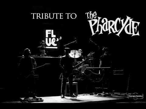 Flue - Tribute to The Pharcyde (Official Video)