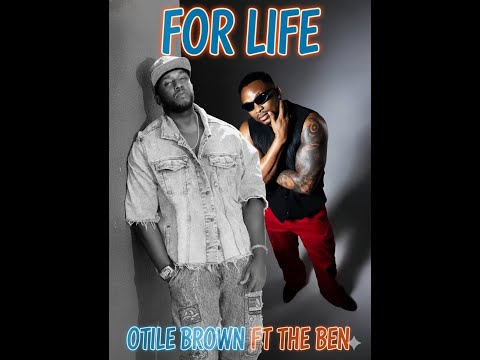 Otile Brown ft The ben - For Life(Official Video)