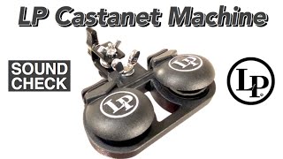 Video thumbnail for 【SOUND CHECK】LP Castanet Machine / LP【CASTANET】 by TAKAFUMI PERCUSSION CHANNEL