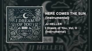 JJ Heller - Here Comes The Sun - Instrumental (Official Audio Video)