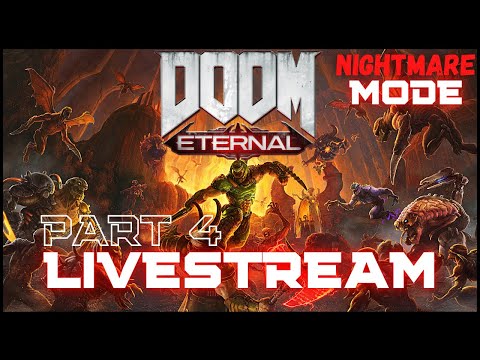 Doom Eternal PS5 Gameplay - [Part 4] - Nightmare Difficulty is Hard! [Livestream]