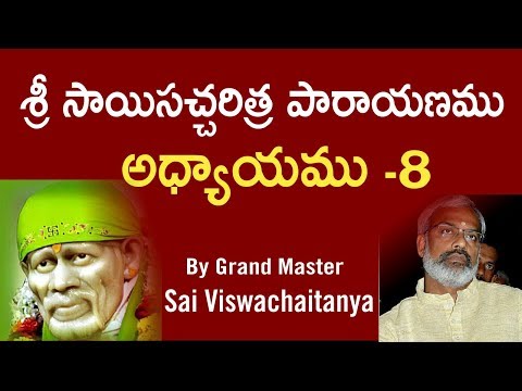 Sri Sai satcharithra parayanam - Chapter 8