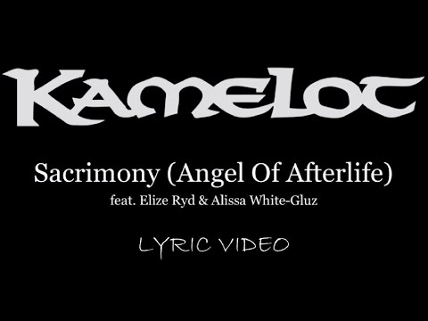 Kamelot - Sacrimony (Angel Of Afterlife)(feat. Elize Ryd, Alissa White-Gluz) - 2012 - Lyric Video