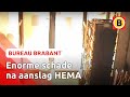 Aanslag met molotovcocktail bij HEMA | Bureau Brabant