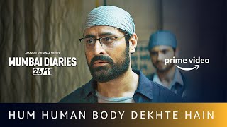 We're Doctors, sir! | Mumbai Diaries 26/11 | Mohit Raina | Amazon Prime Video