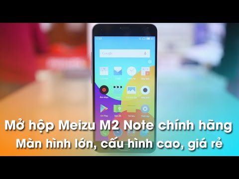 Đánh giá Meizu M2 Note - Phablet giá rẻ, cấu hình cao, dưới 4tr