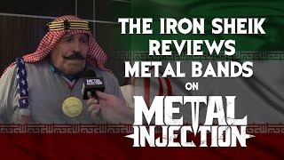 THE IRON SHEIK Reviews Metal Bands on Metal Injection