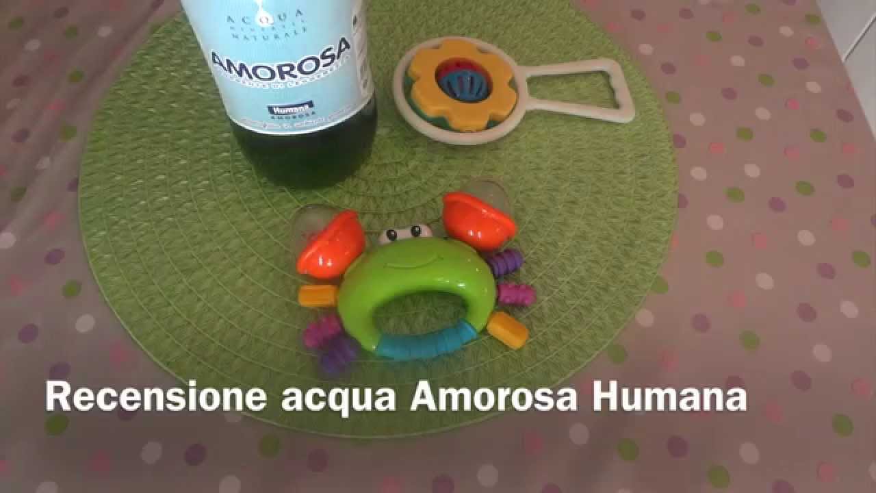Recensione acqua Amorosa Humana