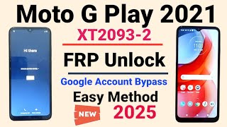 Moto G Play 2021 (XT2093) FRP/Google Lock Bypass | Easy Method |