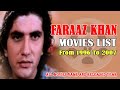 FARAZ KHAN: Faraaz Khan All MOVIES Evolution and Television Shows List From 1996 to 2007