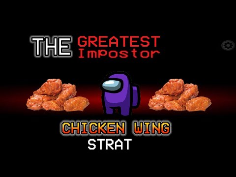 CHICKEN WING STRAT 3000 IQ | Impostor Gameplay| Among Us|