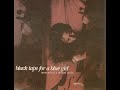 7-black tape for a blue girl-Remnants of a Deeper Purity
