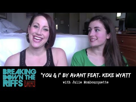 Breaking Down The Riffs w/ Natalie Weiss - "You & I" with Julie Mombourquette (Ep. 9)