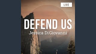 Defend Us (Live) (Live)