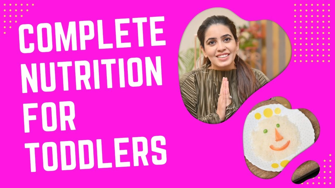 Complete Nutrition Easiest Way Possible For Toddlers