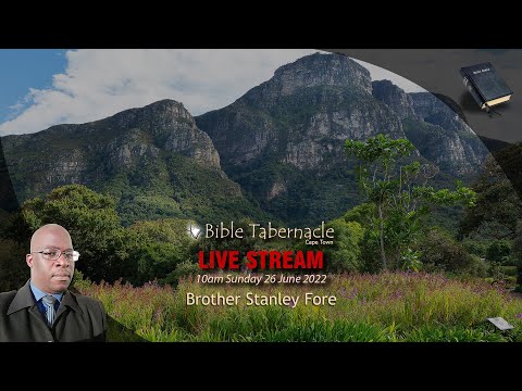 2022-0626AM - Brother Stanley Fore - O Death, Where Is Thy Sting