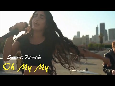 SUMMER KENNEDY - Oh My My⭐️WMH