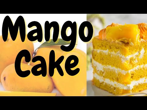 Mango Cake | Eggless Mango Cake |Tasty Mango Cake Recipe| Sapana Cakes And Recipes
