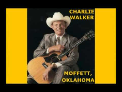 Moffett Oklahoma - Charlie Walker