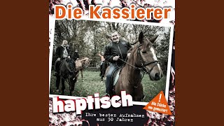 Das schlimmste ist, wenn das Bier alle ist (Remastered)