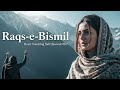 Raqs E Bismil Soulful Sufi Qawwali 2025 Heart Touching Qawwali Sufi Love Song 2025