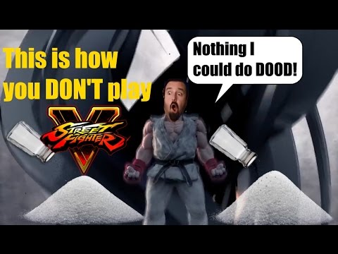 This is how you DON'T play Street Fighter 5 - All the salt and all the rage in just one video!