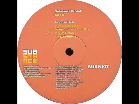 Norman Bass - How U Like Bass (Warp Brothers Club Mix)