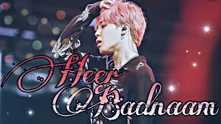 BTS Jimin FMV || 🔥Heer Badnaam🔥 || Hindi Korean Mix || Kpop &amp; Bollywood Mix