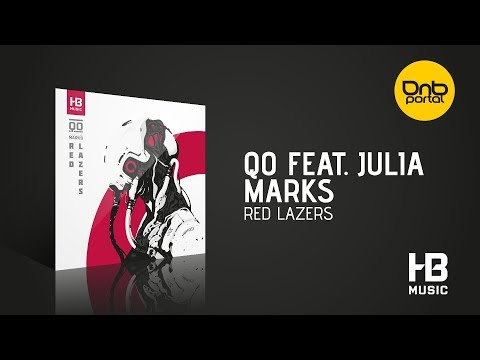 QO feat. Julia Marks - Red Lazers [Hoofbeats Music]