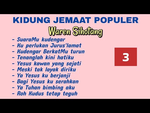Kidung Jemaat Populer - Waren Sihotang (Part 3)