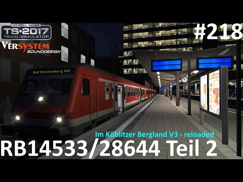 Let's Play Train Simulator 2017 [60FPS] #218 - RB14533/28644 von Versystem | IKB V3 - reloaded (2)