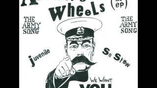 Abrasive Wheels - The Army Song
