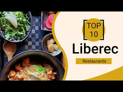 Top 10 Best Restaurants to Visit in Liberec | Czech Republic - English