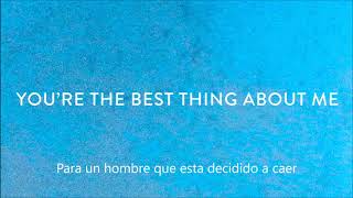 U2 - You're The Best Thing About Me (Subtitulado en Español)